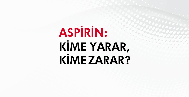 aspirin yüksek tansiyonu korur